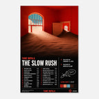 The Slow Rush — Tame Impala Poster