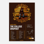 The College Dropout — Kanye West Poster